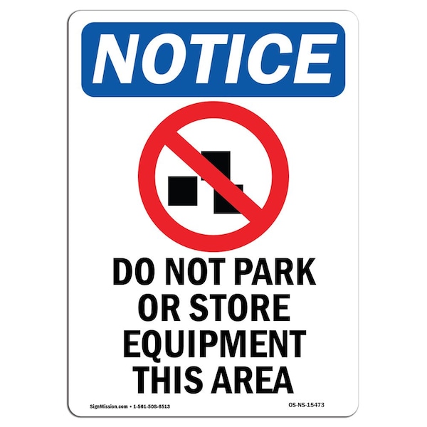 OSHA Sign, Do Not Park With Symbol, 5in X 3.5in Decal, 10PK, 3.5" W, 5" L, Portrait, PK10